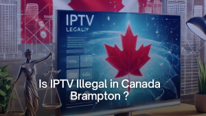 Is IPTV Illegal in Canada